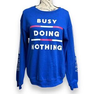 Wound Up S Blue Graphic Sweatshirt Busy Doing Nothing Cotton Blend Pullover Top